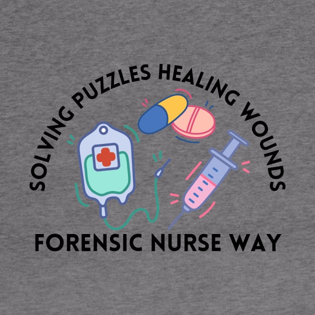 Forensic Nurse by Haministic Harmony